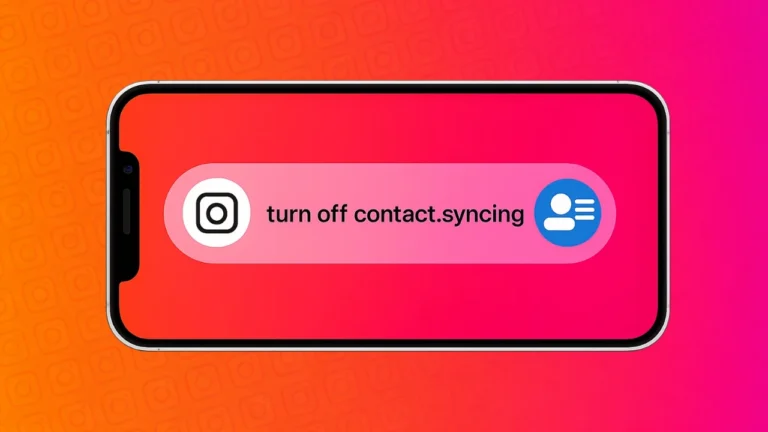 How to Unsync Contacts From Instagram Step by Step