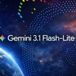 Google Reveals Gemini 3.1 Flash-Lite, a Faster and More Affordable AI Model for Developers